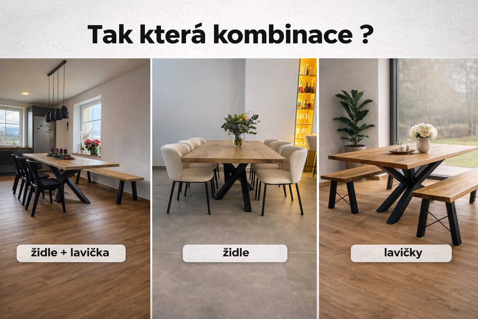 Kombinace jídelních stolů a sezení